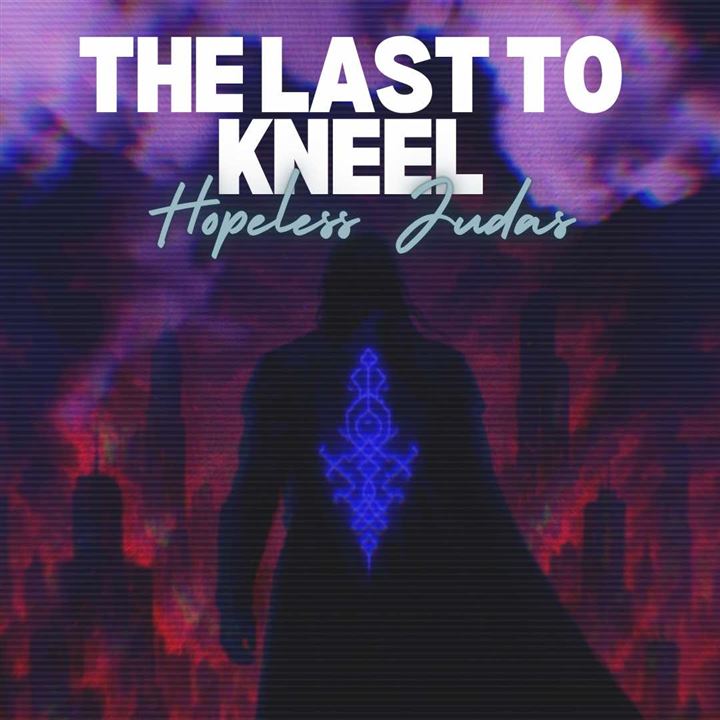 The Last To Kneel artwork