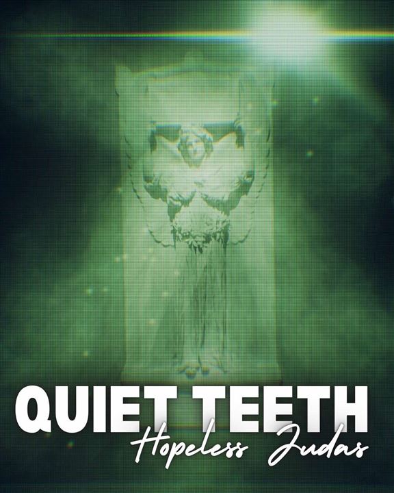 Quiet Teeth artwork
